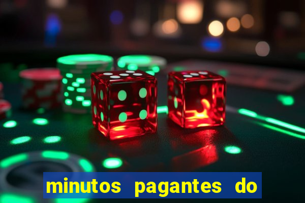 minutos pagantes do fortune tiger hoje